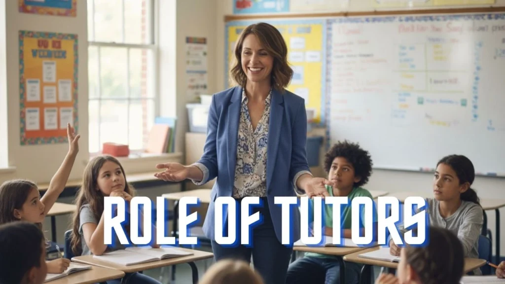Role of Tutors in Helping Students Overcome Academic and Motivational Challenges